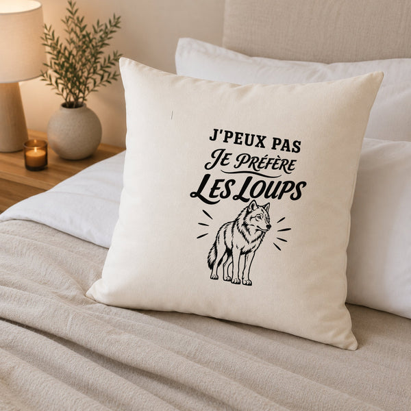 Housse de Coussin J’peux pas je préfère les Loups