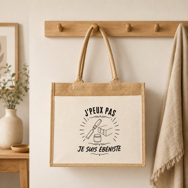 Sac Cabas Jute avec Poche J’peux pas je suis Ébéniste