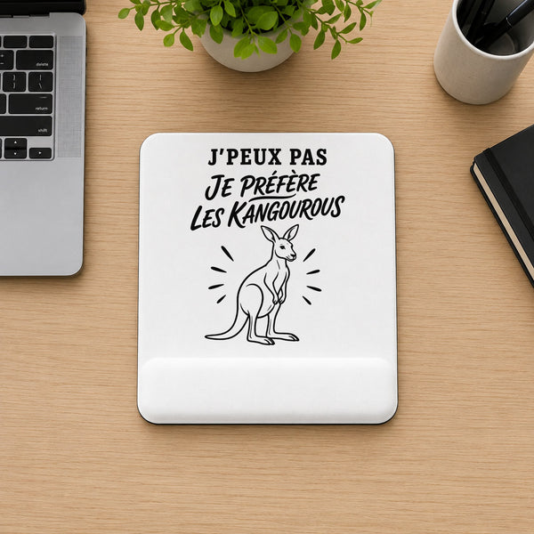 Tapis de Souris J’peux pas je préfère les Kangourous