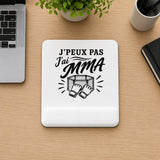 Tapis de Souris J’peux pas j’ai MMA