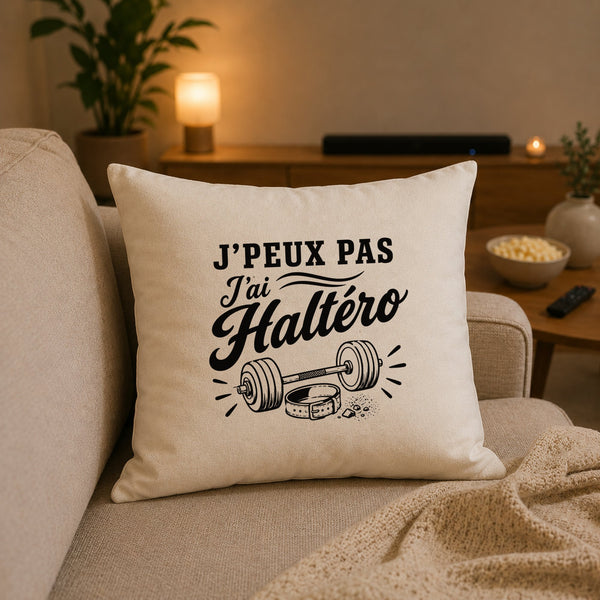 Housse de Coussin J’peux pas j’ai Haltéro