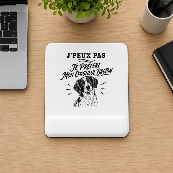 Tapis de Souris J’peux pas je préfère mon Épagneul Breton