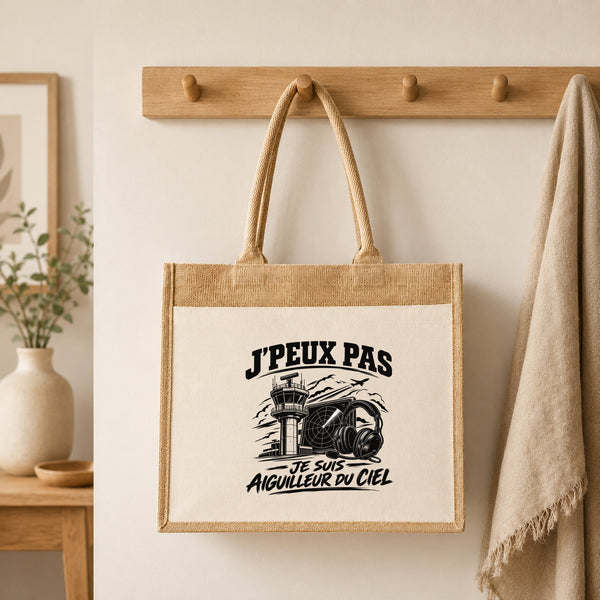 Sac Cabas Jute avec Poche J’peux pas je suis Aiguilleur du ciel