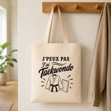 Tote Bag Beige J’peux pas j’ai Taekwondo