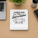 Tapis de Souris J’peux pas j’ai Saut en hauteur