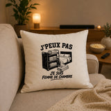 Housse de Coussin J’peux pas je suis Femme de chambre