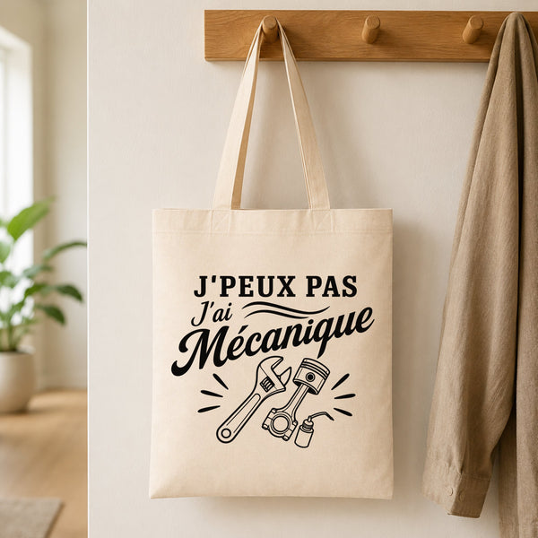 Tote Bag Beige J’peux pas j’ai Mécanique