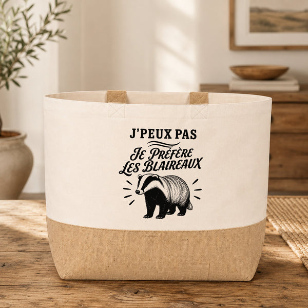 Sac J’peux pas je préfère les Blaireaux