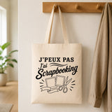Tote Bag Beige J’peux pas j’ai Scrapbooking