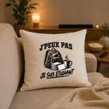 Housse de Coussin J’peux pas je suis Étudiant