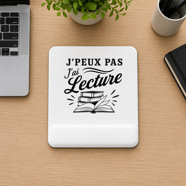 Tapis de Souris J’peux pas j’ai Lecture