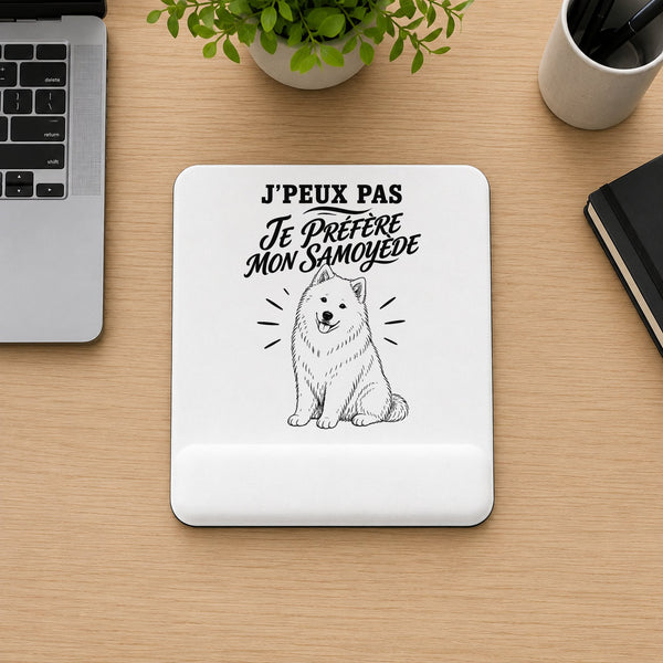 Tapis de Souris J’peux pas je préfère mon Samoyède