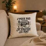 Housse de Coussin J’peux pas je préfère le Rap