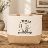 Sac J’peux pas je suis Éducateur spécialisé