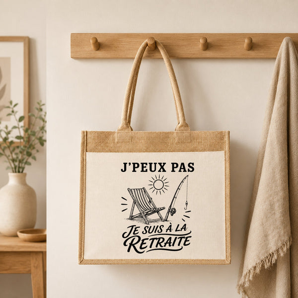 Sac Cabas Jute avec Poche J’peux pas je suis à la Retraite