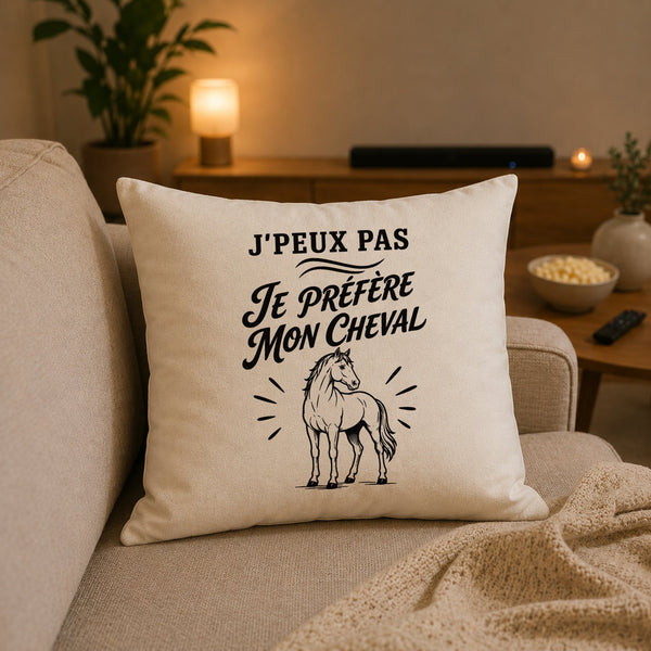 Housse de Coussin J’peux pas je préfère mon Cheval