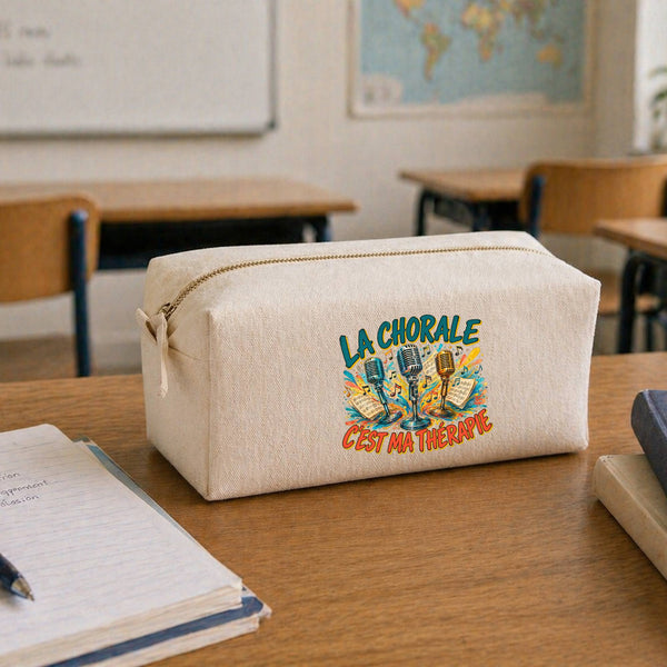 Trousse Multifonction La chorale c'est ma thérapie