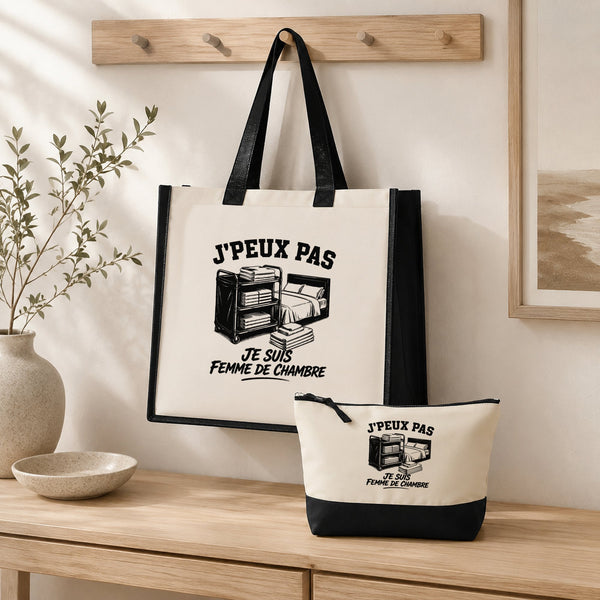 Ensemble Cabas et Trousse J’peux pas je suis Femme de chambre