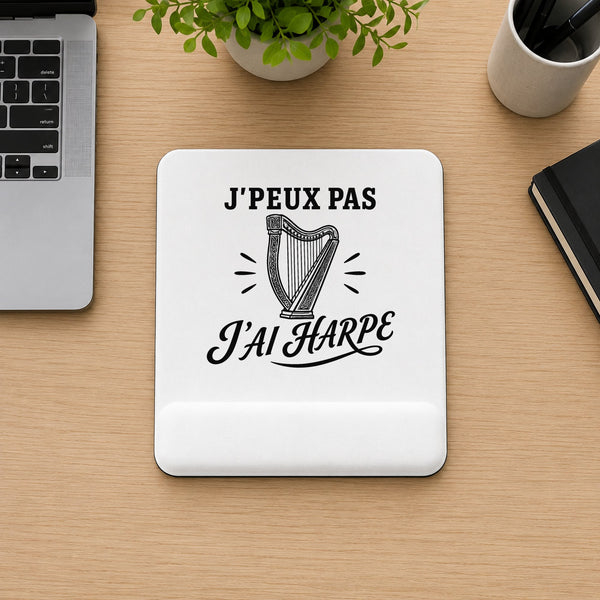 Tapis de Souris J’peux pas j’ai Harpe