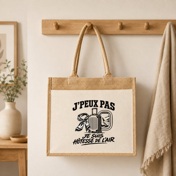Sac Cabas Jute avec Poche J’peux pas je suis Hôtesse de l’air