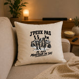 Housse de Coussin J’peux pas je suis Moniteur de ski