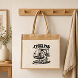 Sac Cabas Jute avec Poche J’peux pas je suis Chauffeur livreur