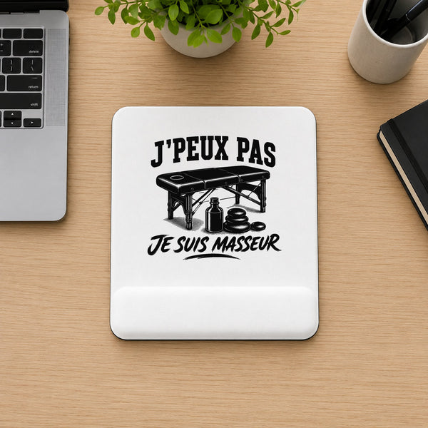 Tapis de Souris J’peux pas je suis Masseur