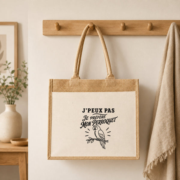 Sac Cabas Jute avec Poche J’peux pas je préfère mon Perroquet