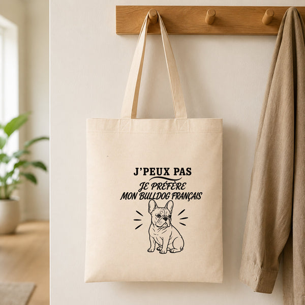 Tote Bag Beige J’peux pas je préfère mon Bulldog Français