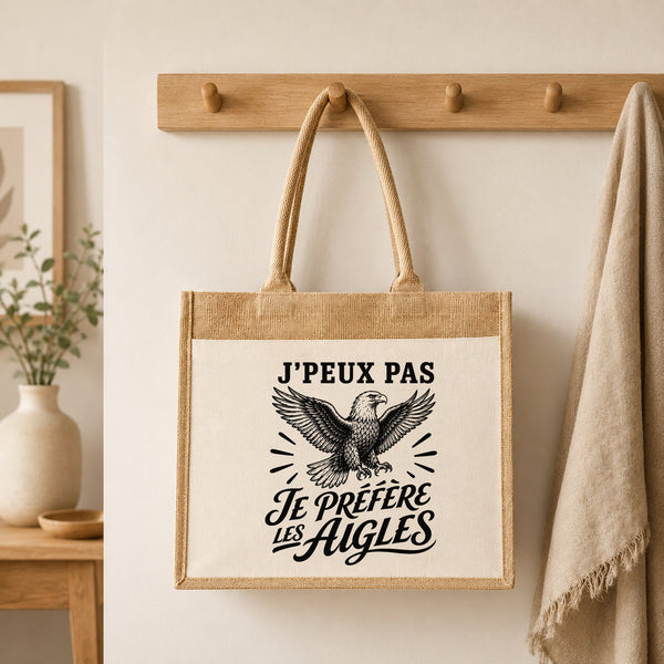 Sac Cabas Jute avec Poche J’peux pas je préfère les Aigles