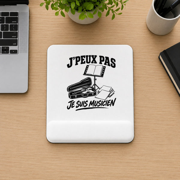 Tapis de Souris J’peux pas je suis Musicien