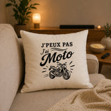 Housse de Coussin J’peux pas j’ai Moto