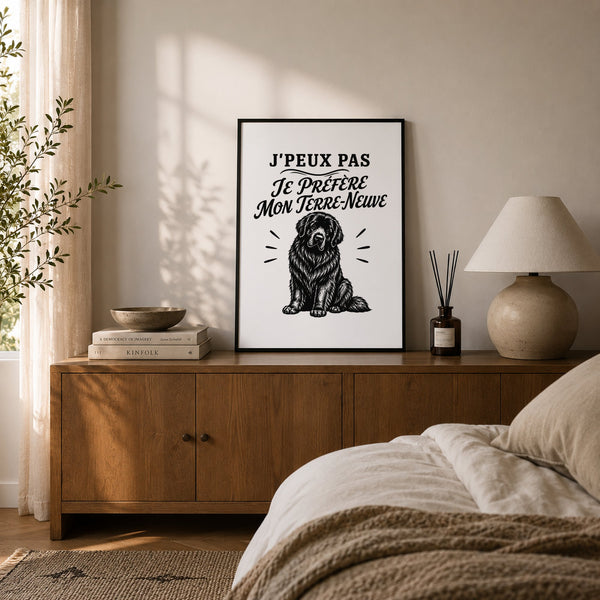 Poster J’peux pas je préfère mon Terre-Neuve