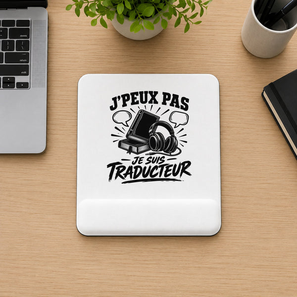Tapis de Souris J’peux pas je suis Traducteur