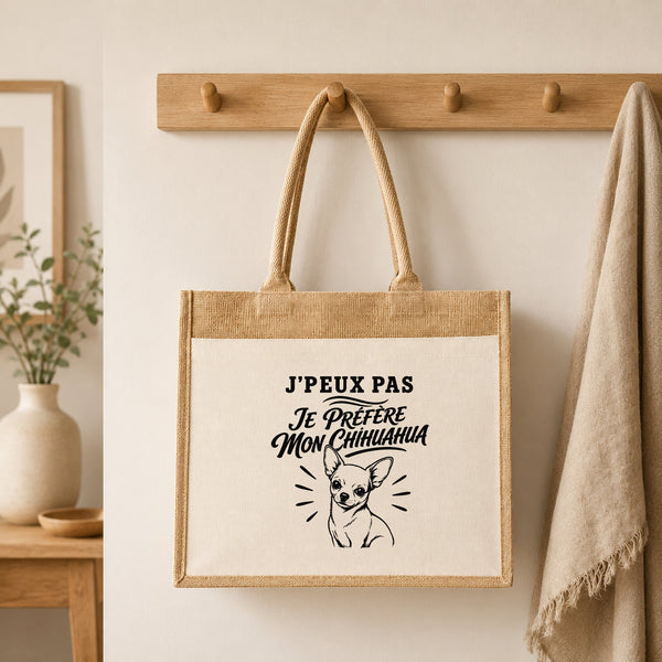 Sac Cabas Jute avec Poche J’peux pas je préfère mon Chihuahua