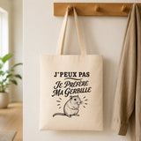 Tote Bag Beige J’peux pas je préfère ma Gerbille