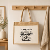 Sac Cabas Jute avec Poche J’peux pas je pars à la Montagne