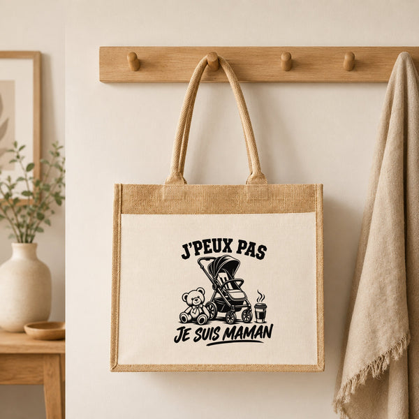 Sac Cabas Jute avec Poche J’peux pas je suis Maman