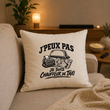 Housse de Coussin J’peux pas je suis Chauffeur de taxi