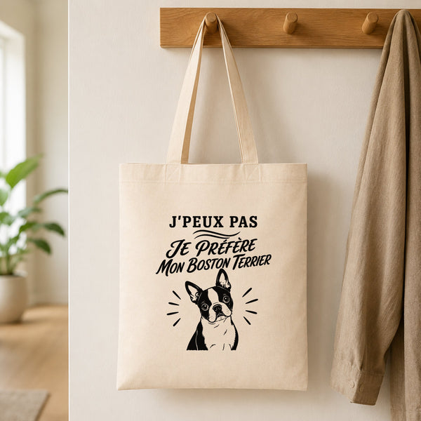 Tote Bag Beige J’peux pas je préfère mon Boston Terrier