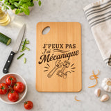 Planche à Découper J’peux pas j’ai Mécanique