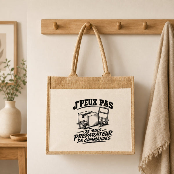 Sac Cabas Jute avec Poche J’peux pas je suis Préparateur de commandes
