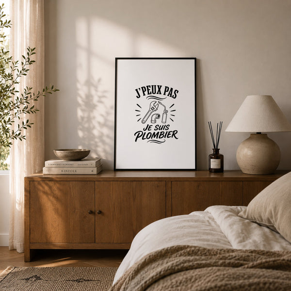 Poster J’peux pas je suis Plombier