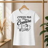 T-shirt Femme Blanc J’peux pas j’ai couture J'peux pas minimaliste