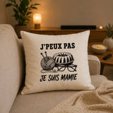 Housse de Coussin J’peux pas je suis Mamie