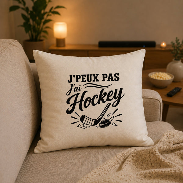 Housse de Coussin J’peux pas j’ai Hockey
