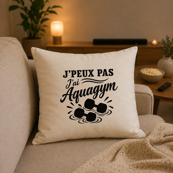 Housse de Coussin J’peux pas j’ai Aquagym