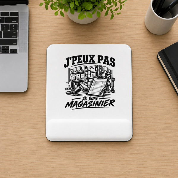 Tapis de Souris J’peux pas je suis Magasinier