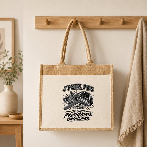 Sac Cabas Jute avec Poche J’peux pas je suis Prothésiste ongulaire
