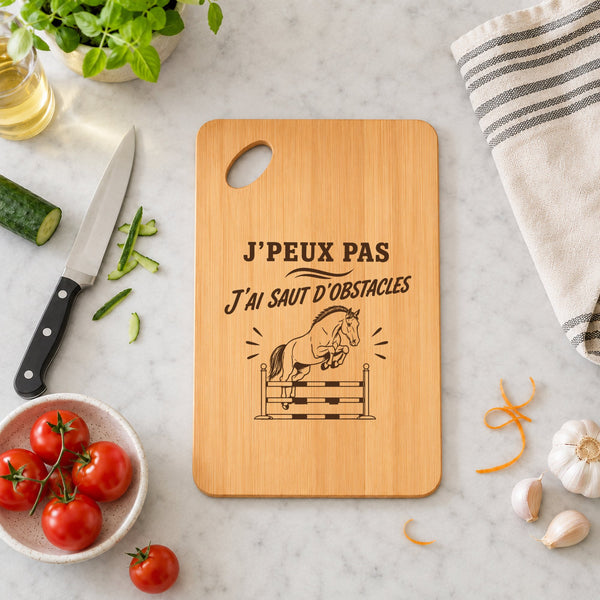 Planche à Découper J’peux pas j’ai Saut d’obstacles